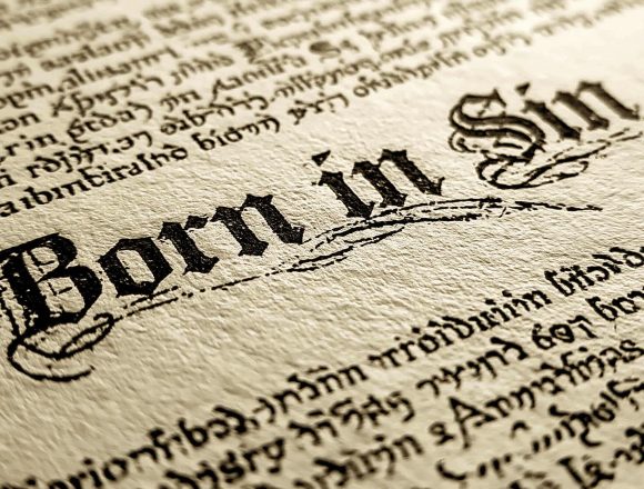 A Fallacious Premise: Born in Sin